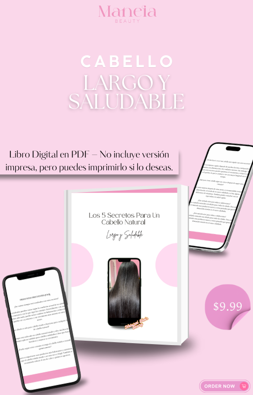 Cabello Largo y Saludable